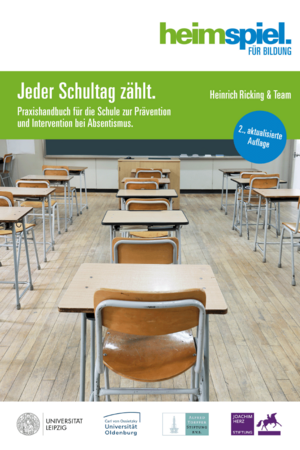 Praxishandbuch für die Schule zur Prävention und Intervention von Schulabsentismus